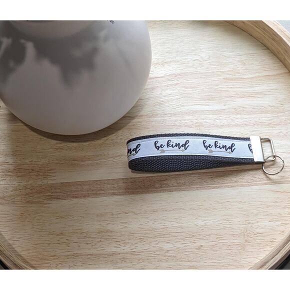 Be Kind Keychain Wristlet Handmade Fabric Key FOB Kindness Positive Affirmations - Picture 2 of 6